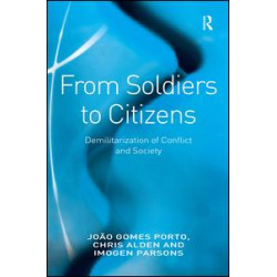 From Soldiers to Citizens From Soldiers to Citizens