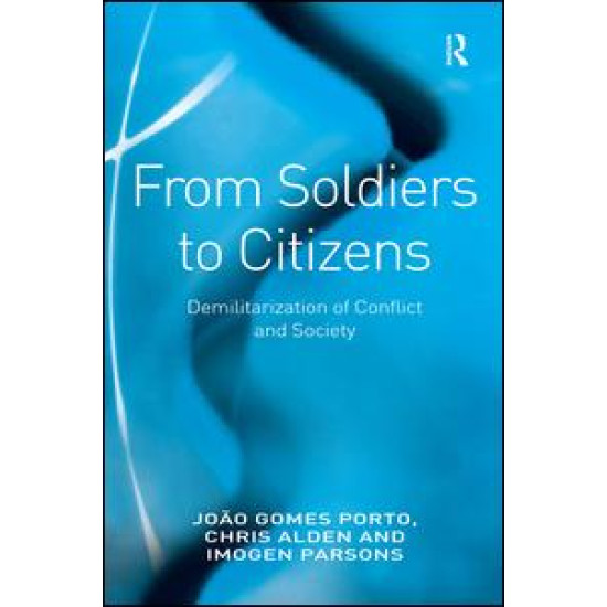 From Soldiers to Citizens From Soldiers to Citizens