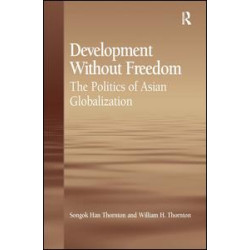 Development Without Freedom Development Without Freedom