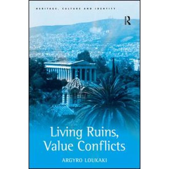 Living Ruins, Value Conflicts