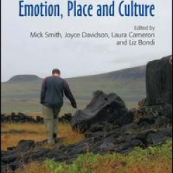 Emotion, Place and Culture