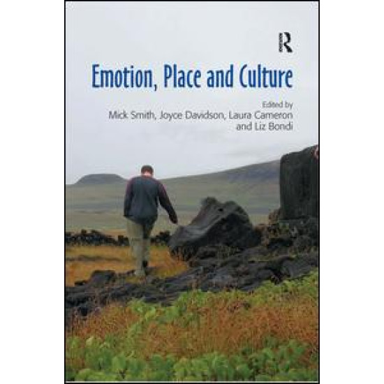 Emotion, Place and Culture Emotion, Place and Culture