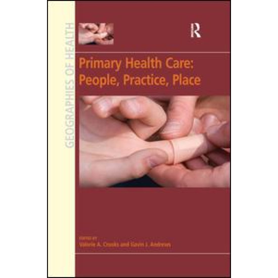 Primary Health Care: People, Practice, Place