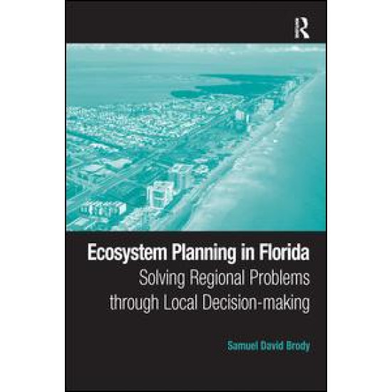 Ecosystem Planning in Florida Ecosystem Planning in Florida