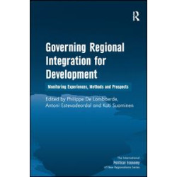 Governing Regional Integration for Development Governing Regional Integration for Development