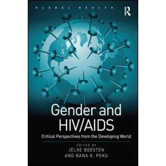 Gender and HIV/AIDS Gender and HIV/AIDS
