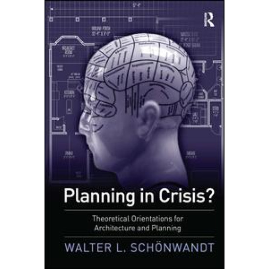 Planning in Crisis?