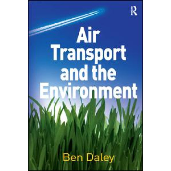 Air Transport and the Environment Air Transport and the Environment