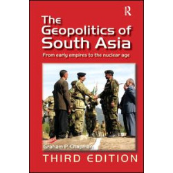 The Geopolitics of South Asia The Geopolitics of South Asia