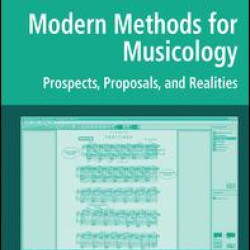 Modern Methods for Musicology