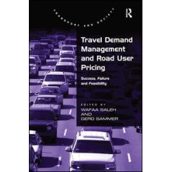 Travel Demand Management and Road User Pricing Travel Demand Management and Road User Pricing