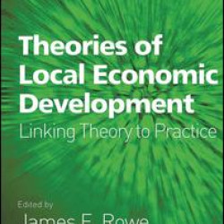 Theories of Local Economic Development Theories of Local Economic Development