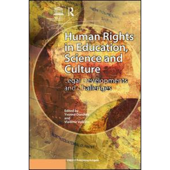 Human Rights in Education, Science and Culture Human Rights in Education, Science and Culture