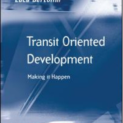 Transit Oriented Development