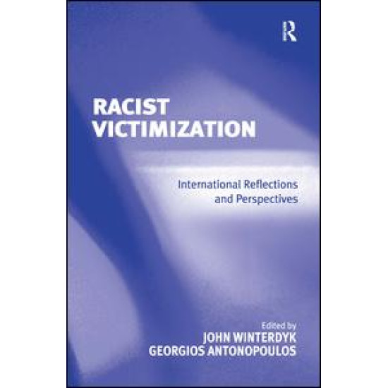Racist Victimization Racist Victimization