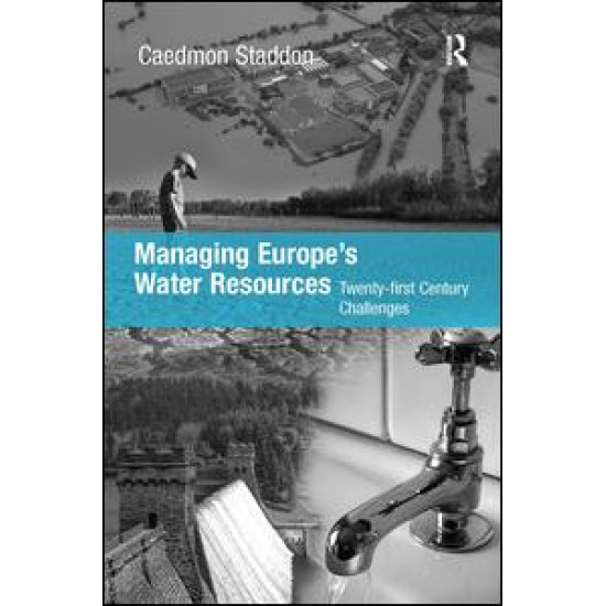 Managing Europe's Water Resources Managing Europe's Water Resources