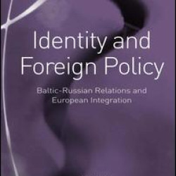 Identity and Foreign Policy Identity and Foreign Policy