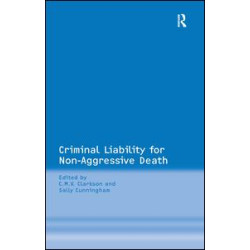 Criminal Liability for Non-Aggressive Death