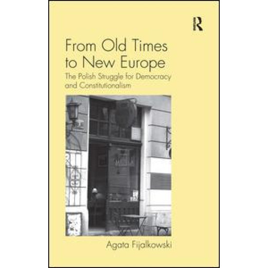 From Old Times to New Europe From Old Times to New Europe