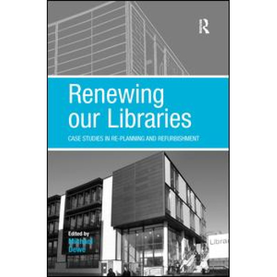Renewing our Libraries Renewing our Libraries