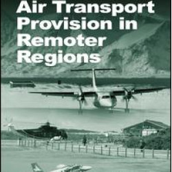 Air Transport Provision in Remoter Regions Air Transport Provision in Remoter Regions