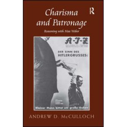 Charisma and Patronage Charisma and Patronage
