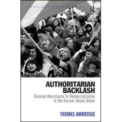 Authoritarian Backlash Authoritarian Backlash
