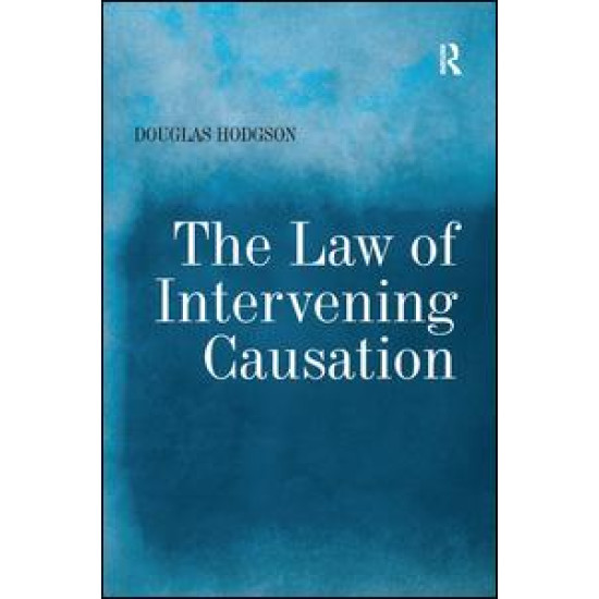 The Law of Intervening Causation