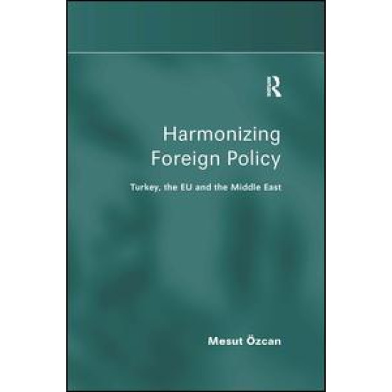 Harmonizing Foreign Policy Harmonizing Foreign Policy