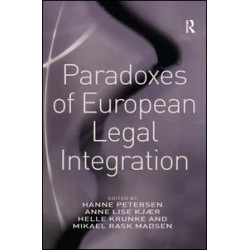 Paradoxes of European Legal Integration Paradoxes of European Legal Integration