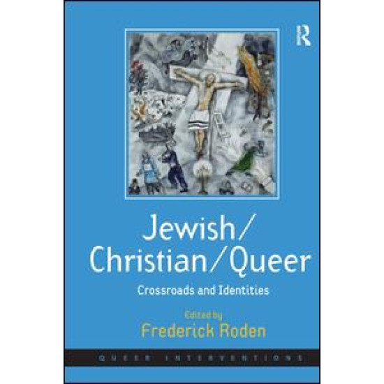 Jewish/Christian/Queer Jewish/Christian/Queer