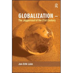 Globalization – The Juggernaut of the 21st Century Globalization – The Juggernaut of the 21st Century