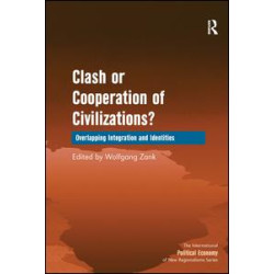 Clash or Cooperation of Civilizations? Clash or Cooperation of Civilizations?