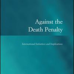 Against the Death Penalty Against the Death Penalty