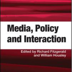 Media, Policy and Interaction