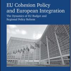 EU Cohesion Policy and European Integration EU Cohesion Policy and European Integration