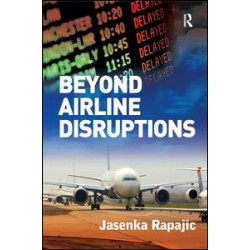 Beyond Airline Disruptions Beyond Airline Disruptions
