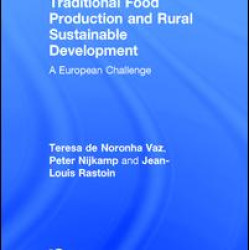 Traditional Food Production and Rural Sustainable Development