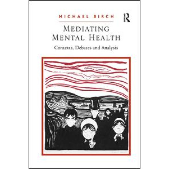 Mediating Mental Health Mediating Mental Health