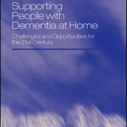 Supporting People with Dementia at Home Supporting People with Dementia at Home