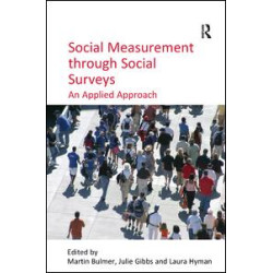 Social Measurement through Social Surveys Social Measurement through Social Surveys