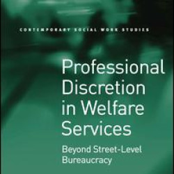 Professional Discretion in Welfare Services