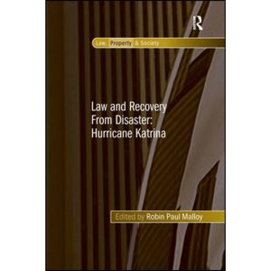 Law and Recovery From Disaster: Hurricane Katrina