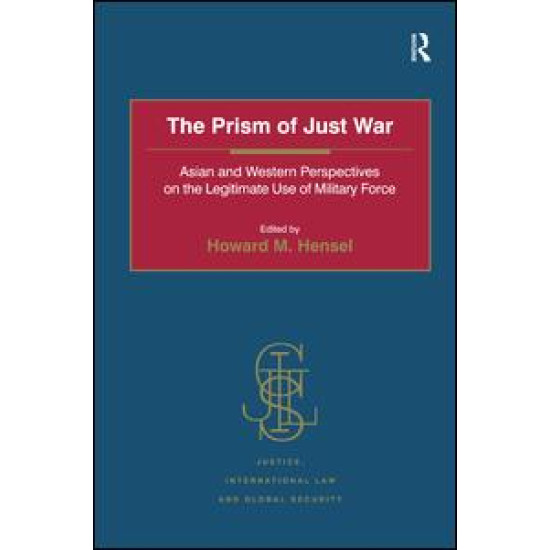 The Prism of Just War The Prism of Just War