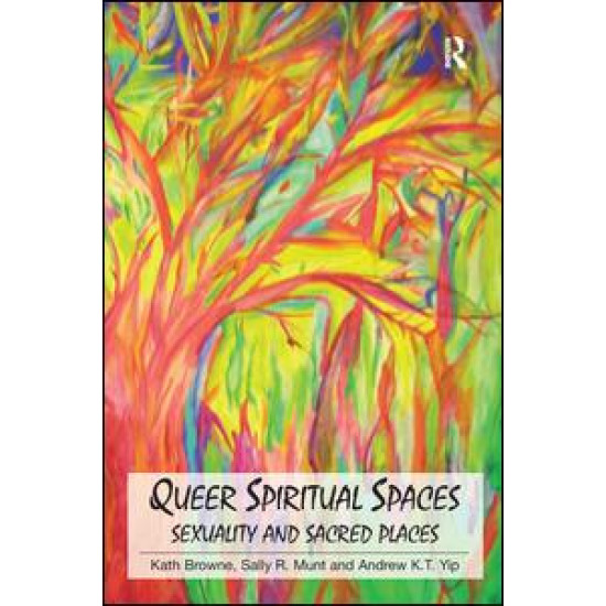 Queer Spiritual Spaces Queer Spiritual Spaces