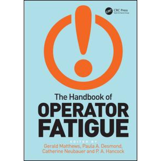 The Handbook of Operator Fatigue