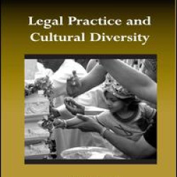 Legal Practice and Cultural Diversity Legal Practice and Cultural Diversity