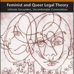 Feminist and Queer Legal Theory Feminist and Queer Legal Theory