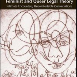 Feminist and Queer Legal Theory Feminist and Queer Legal Theory