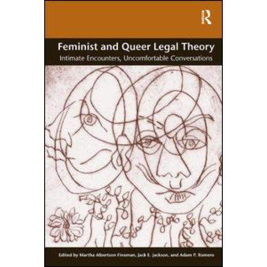 Feminist and Queer Legal Theory Feminist and Queer Legal Theory
